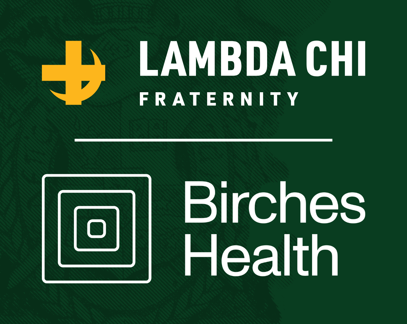 Lambda Chi Alpha Announces New Partnership With Birches Health 